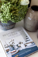 Load image into Gallery viewer, RESTORATION HOUSE BOOK (Signed Copy)